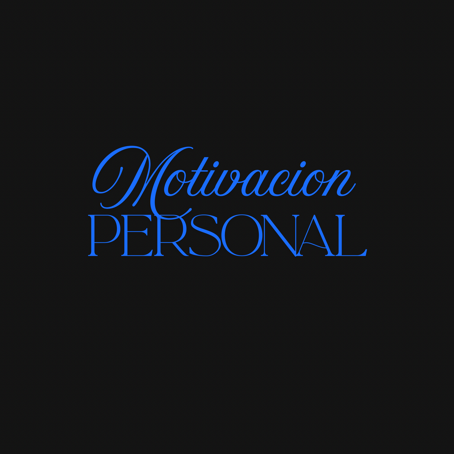 🧠 Motivación Personal